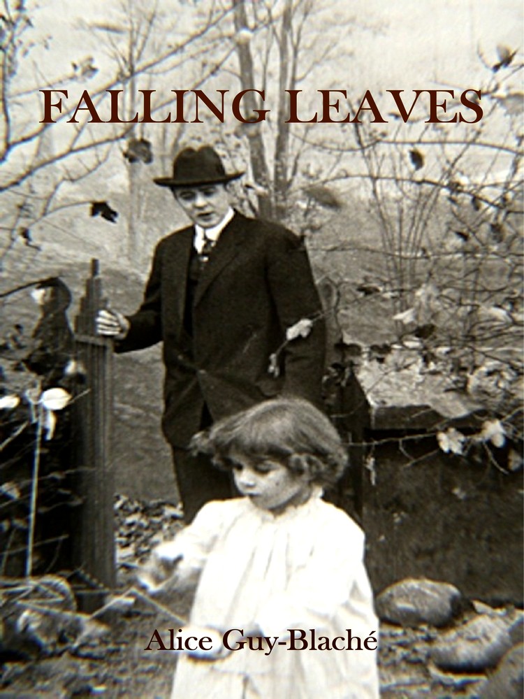Feuilles qui tombent (Falling Leaves) deAlice Guy-Blaché en 1912