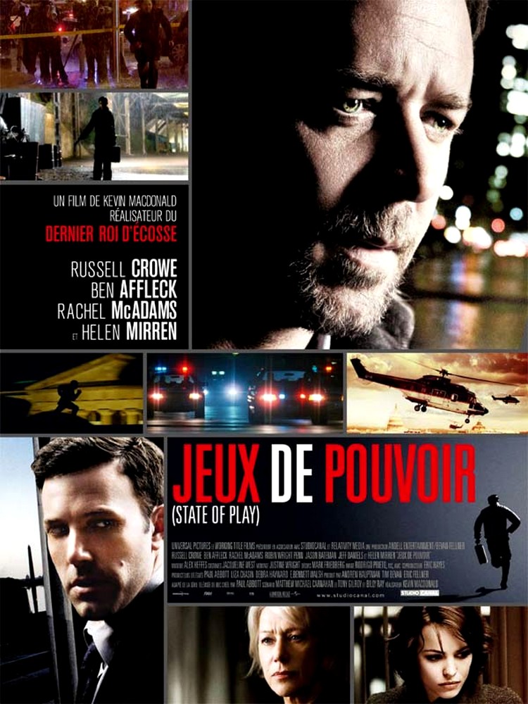 Jeux de pouvoir (State of Play) de Kevin Macdonald en 2009 01