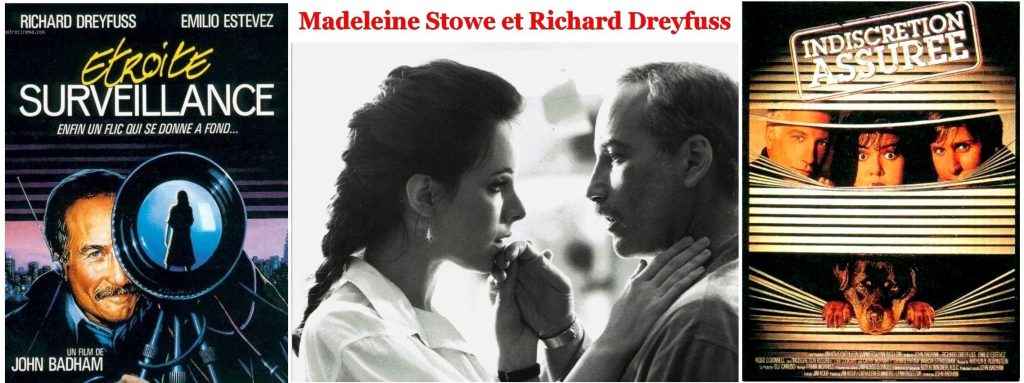 Madeleine Stowe et Richard Dreyfuss dans Etroite Surveillance Couple Myth