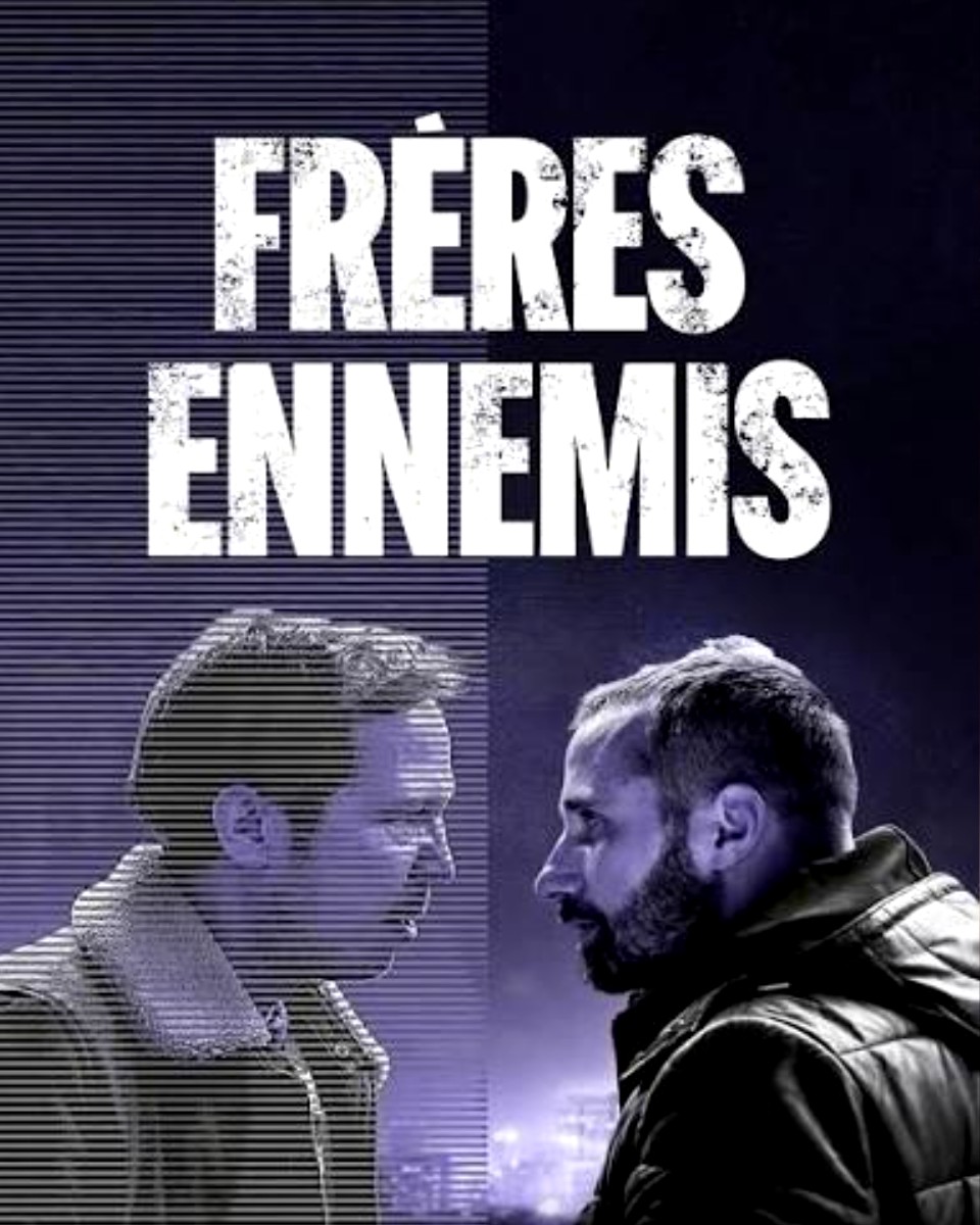Freres ennemis de David Oelhoffen en 2018 01