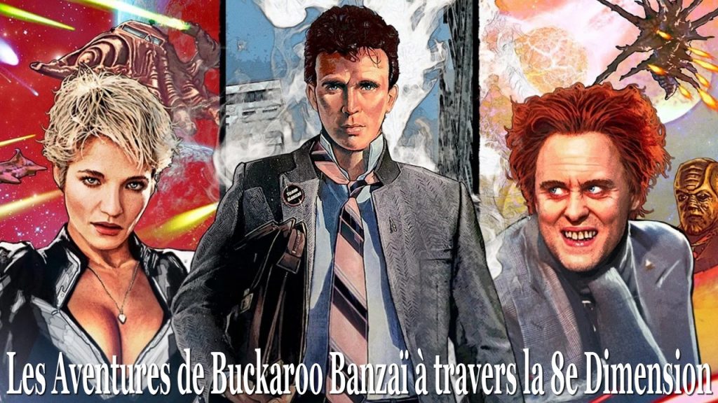 Film du Jour 5 Les Aventures de Buckaroo Banzai a travers la 8e dimension de W. D. Richter en 1987 00